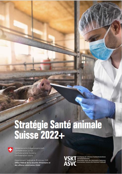 Stratégie Santé animale Suisse 2022+